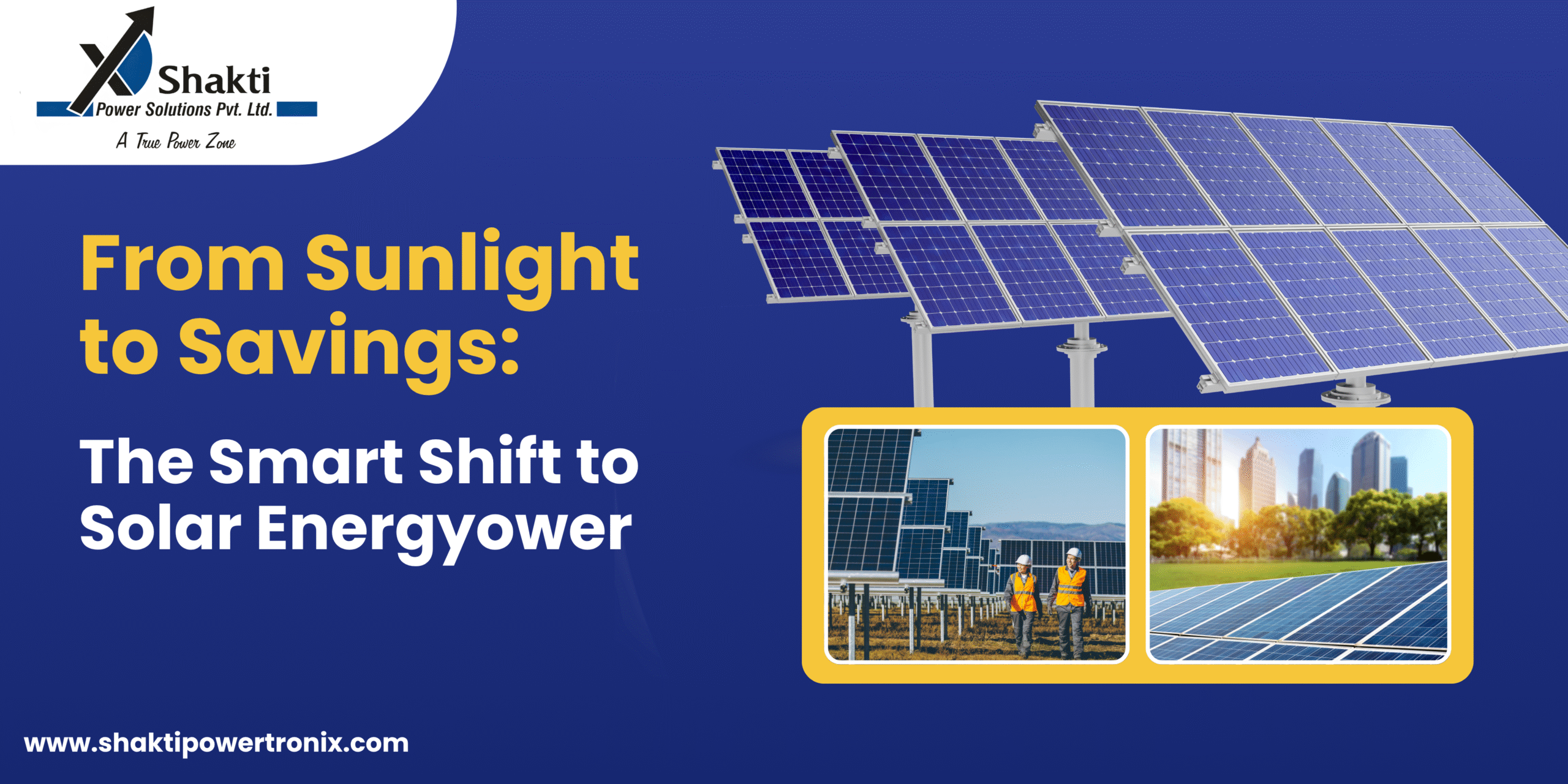 From Sunlight to Savings: The Smart Shift to Solar Energy